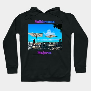 Valldemossa - beautiful village Palma De Majorca Hoodie